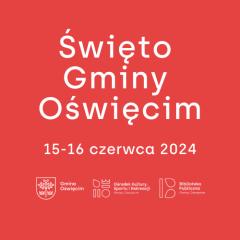 Święto Gminy Oświęcim 2024